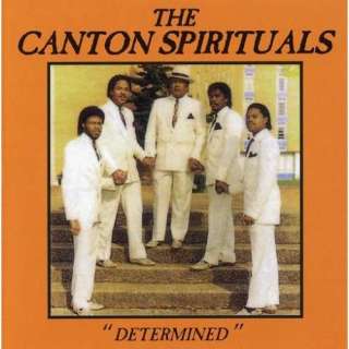  Determined Canton Spirituals