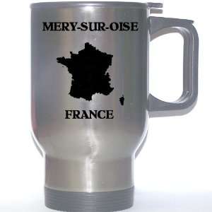  France   MERY SUR OISE Stainless Steel Mug Everything 