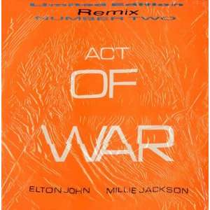  Act Of War Remix Number Two Elton / Millie Jackson John 