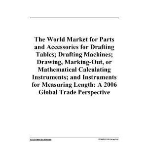 The World Market for Parts and Accessories for Drafting Tables 