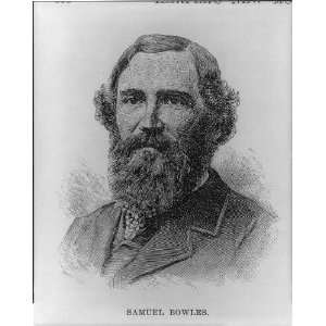 Samuel Bowles,1826 1878,American Journalist,publisher 