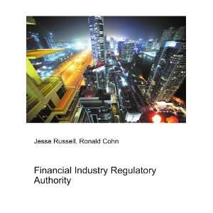  Financial Industry Regulatory Authority Ronald Cohn Jesse 