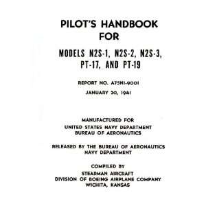  Stearman N2S 1,  2,  3 Aircraft Pilots Handbook Manual 