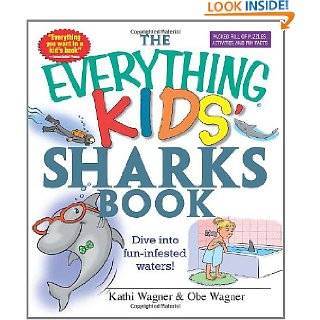 The Everything Kids Sharks Book Dive Into Fun infested Waters 