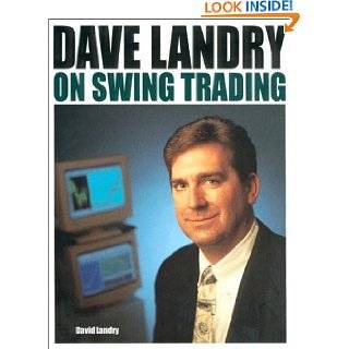 Dave Landry on Swing Trading by Daniel Lincoln and Dave Landry (Jan 1 