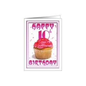  10th Birthday, cake stars pink, cup cake Card Toys 