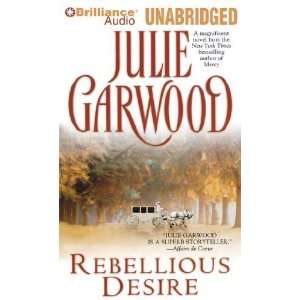  Rebellious Desire [Audio CD] Julie Garwood Books