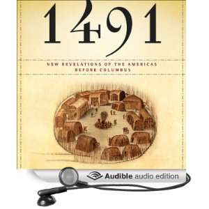  1491 New Revelations of the Americas Before Columbus 