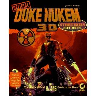 The Official Duke Nukem 3d Strategies & Secrets (Duke Nukem Games) by 