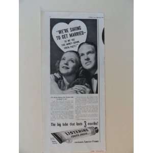 Listerine Tooth Paste. Vintage 40s print ad. (man,woman/saving to get 