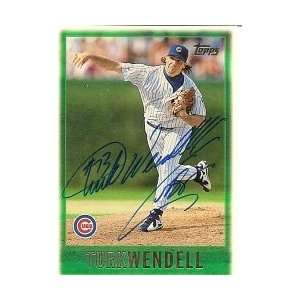 Turk Wendell Chicago Cubs 1997 Topps Signed Card 
