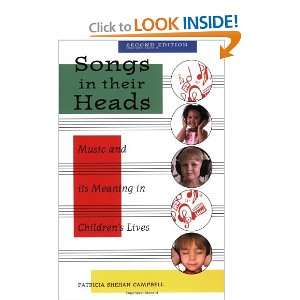  Songs in Their Heads Music and its Meaning in Childrens 