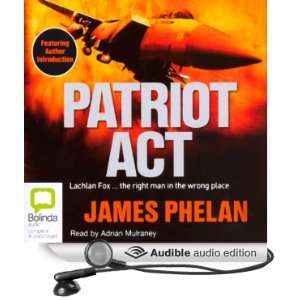  Patriot Act (Audible Audio Edition) James Phelan, Adrian 