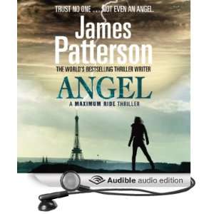  Maximum Ride Angel (Audible Audio Edition) James 