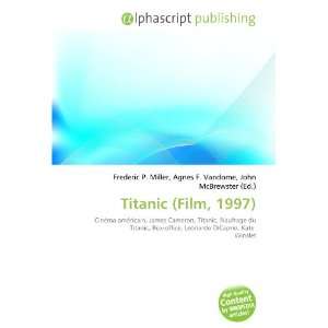 Titanic (Film, 1997) (French Edition)