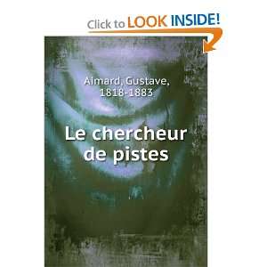 Start reading Le Chercheur de pistes (French Edition) on your Kindle 
