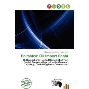   Oil Import Scam (9786200499691) Christabel Donatienne Ruby Books