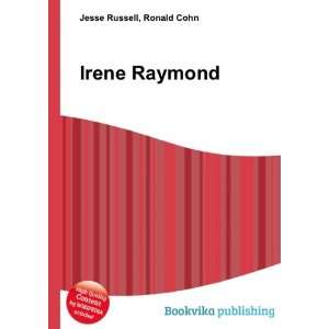  Irene Raymond Ronald Cohn Jesse Russell Books