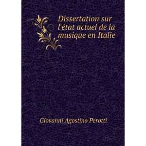   tat actuel de la musique en Italie Giovanni Agostino Perotti Books