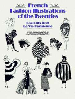 French Fashion Illustrations of the Twenties 634 Cuts from la Vie 