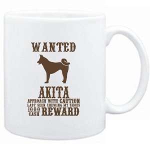  Mug White  Wanted Akita   $1000 Cash Reward  Dogs 