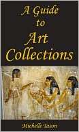 Guide To Art Collections Michelle Tason