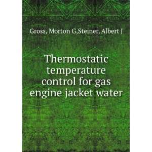   jacket water Morton G,Steiner, Albert J Gross  Books