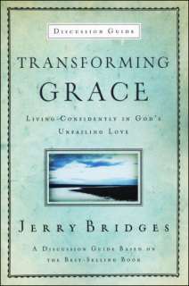 Transforming Grace Discussion Guide
