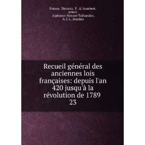   , Alphonse HonorÃ© Taillandier, A. J. L . Jourdan France Books