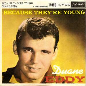 RARE DUANE EDDY BECAUSE THEYRE YOUNG U.K. 1960 EP  