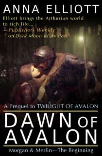   Dawn of Avalon by Anna Elliott  NOOK Book (eBook)