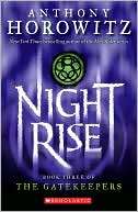 Nightrise (The Gatekeepers Anthony Horowitz