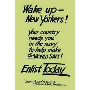 Wake up  New Yorkers Your country needs you in the navy to help make 