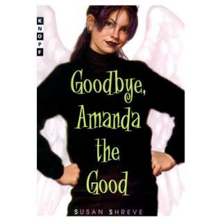   , Amanda the Good Susan Shreve 9780679892410  Books