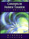 Concepts in Federal Taxation 2001, (0324021569), Kevin E. Murphy 