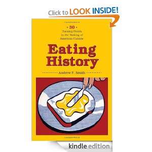   on Culinary History) Andrew F. Smith  Kindle Store