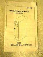 Antares Dollar Bill Changer, CM 222 Operation Manual  