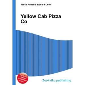 Yellow Cab Pizza Co. Ronald Cohn Jesse Russell  Books