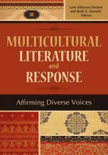   Multicultural Literature And Response by Lynn Smolen 