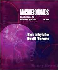 Macroeconomics Theories, Policies, and International Applications 
