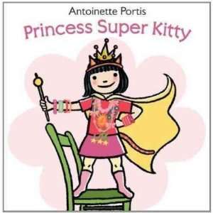   Antoinette (Author) Oct 18 11[ Hardcover ] Antoinette Portis Books