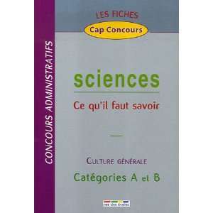   ; culture générale ; catégories A et B (9782844314635) Books