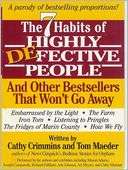 The 7 Habits of Highly Defective People And Other Bestsellers That 