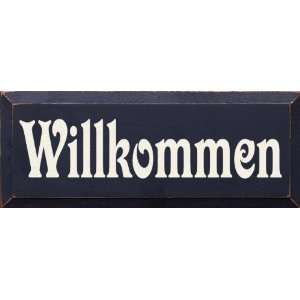  Willkommen Wooden Sign