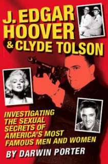 edgar hoover clyde tolson by darwin porter estimated delivery 3 12 