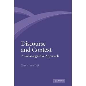  Sociocognitive Approach [Paperback] Teun A. van Dijk Books