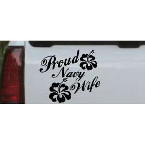 Black 8in X 9.3in    Proud Navy Wife Hibiscus Flowers Military Car 