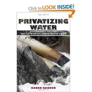   and the Worlds Urban Water Crisis [Paperback] Karen Bakker Books