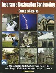 Insurance Restoration Contracting Startup to Success, (1572182393 