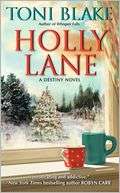 Holly Lane (Destiny, Ohio Toni Blake